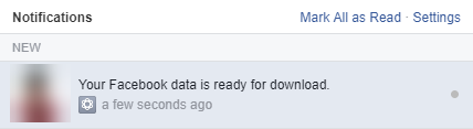 Your Facebook Data is Ready to Download